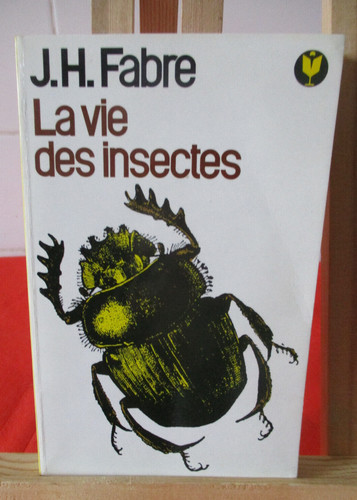 Vie des insectes par fabre - la,