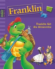 Franklin, Tome 3 : Franklin fait des découvertes, Paulette Bourgeois et Brenda C