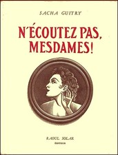 N'écoutez-pas, Mesdames ! -