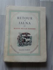Livre- *"RETOUR À JALNA" MAZO DE LA ROCHE:PLON 1949 EO NUMÉROTÉ (493 / 1025)