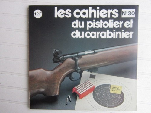 Cahiers pistolier 30 - n°, 30/