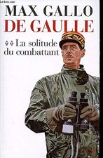 De Gaulle : L'appel du destin