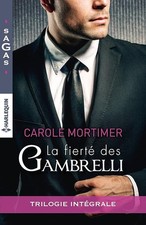 La fierté des Gambrelli: Magie sicilienne ; Un troublant ange gardien ; Amoureus