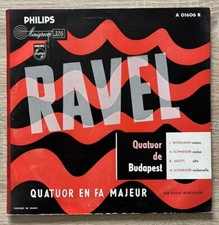 PHILIPS A 01606 R / RAVEL - QUATUOR DE BUDAPEST / QUATUOR EN FA MAJEUR