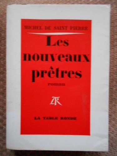 Les nouveaux prêtres michel - les,