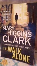 I'll Walk Alone by Mary