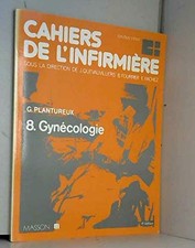 Cahiers de l'infirmière Tome