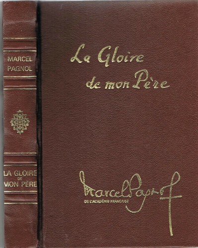 Gloire mon père marcel - mon,