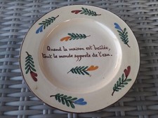 Malicorne Assiette ancienne QUAND LA MAISON EST BRÛLÉE TOUT LE MONDE APPORTE DE