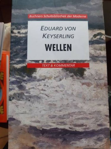 Keyserling wellen buchner - wellen,
