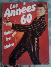 Les années 60  Salut les idoles  Collection numéro 1 + Poster Johnny Hallyday