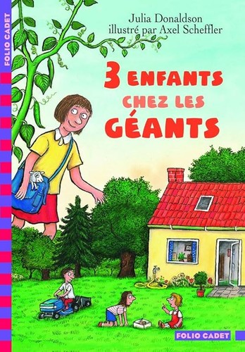 Trois enfants chez - les, géants