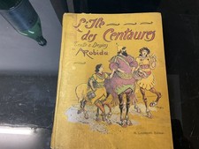 L'ile des Centaures -  texte et dessins de A. Robida,