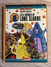 DRUILLET  " LES 6 VOYAGES DE LONE SLOANE "  DARGAUD 1976