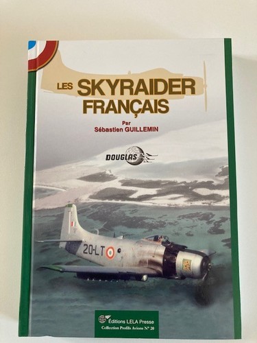 Les skyraider francais - les,