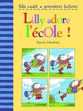 Lilly adore l'école! - Folio