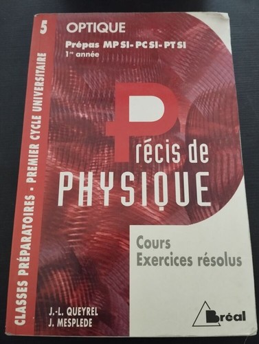 Precis physique optique - precis,