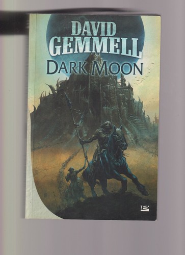 David gemmell dark moon - -,