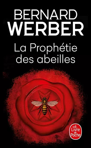 Prophétie des abeilles - la,