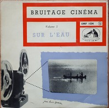 BRUITAGE CINEMA SUR L’EAU