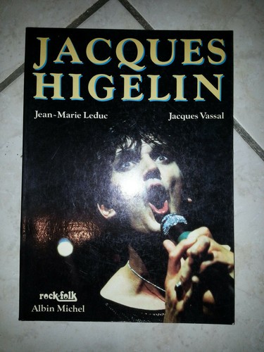 Livre jacques higelin - jacques,