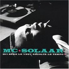 Que sème le Vent récolte le Tempo de Mc Solaar | CD | état bon