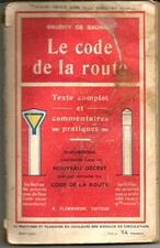RARE Livre Code De La Route 1943.72 Pages. Dans son jus et complet.