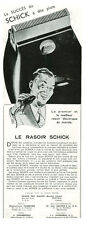 Publicité ancienne le rasoir Schick  1939 