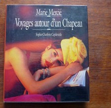 Mode modiste MARIE MERCIÉ VOYAGE AUTOUR D'UN CHAPEAU