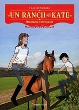 Un ranch pour Kate, Tome 4 : Mensonges et révélations... | Livre | état très bon