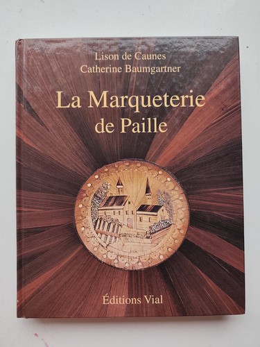 Marqueterie paille de - la,