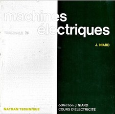 Machines électriques Terminale F3 [J. Niard] Nathan technique 1977