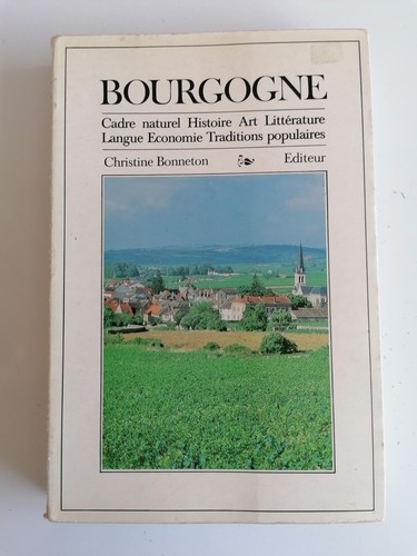 Livre bourgogne cadre naturel - bourgogne,