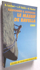 ALPINISME MONTAGNE ESCALADE : RANDONNES ET ASCENSIONS LE MASSIF DE BAVELLA CORSE