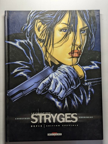 Chant des stryges - des, defis
