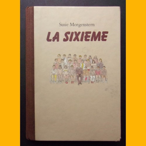 Sixième susie morgenstern - sixiÈme,