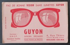 Buvard OPTICIEN Pas de bonne vision sans lunettes GUYON Boulogne-sur-Mer SNCF 2