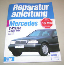 Manuel de Réparation Mercedes Classe C W202 - 180 200 220 280 - à Partir 1993