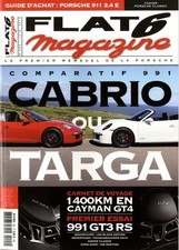 FLAT 6 n°292 06/2015 991 CABRIO OU TARGA CAYMAN GT4 991 GT3 RS