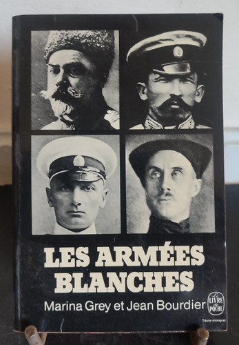 Les armées blanches le - les,