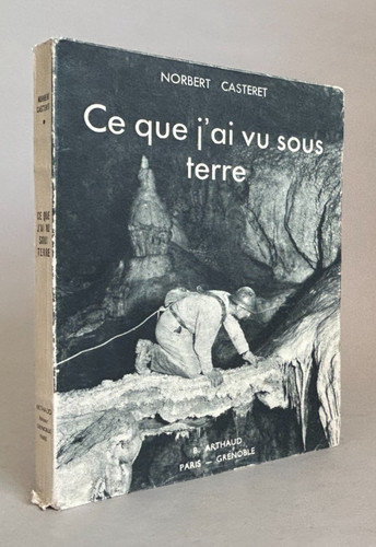 Norbert casteret que j ai - ce, j'ai