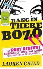 Hang in There Bozo: The Ruby