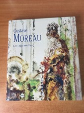 GUSTAVE MOREAU LES AQUARELLES