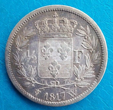 Louis XVIII , demi 1/2 franc 1817 W Lille , cote TB 200 , TTB 350