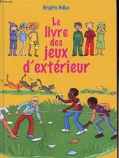 Le livre des jeux d'extérieur