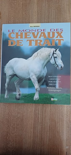 Monde des chevaux - le, trait