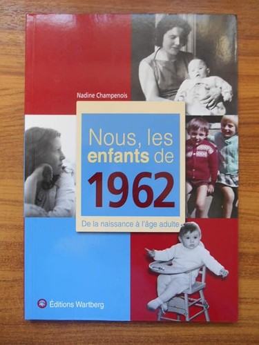 Nous les enfants 1962 - 1962,