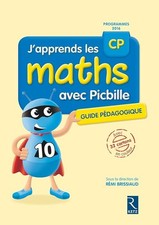 J'apprends les maths CP avec Picbille (nouvelle édition conforme aux programmes