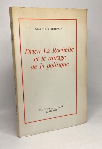 Drieu rochelle le - la, et