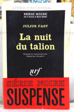 SÉRIE NOIRE N°909, LA NUIT DU TALION, JULIUS FAST, NRF GALLIMARD, 1965